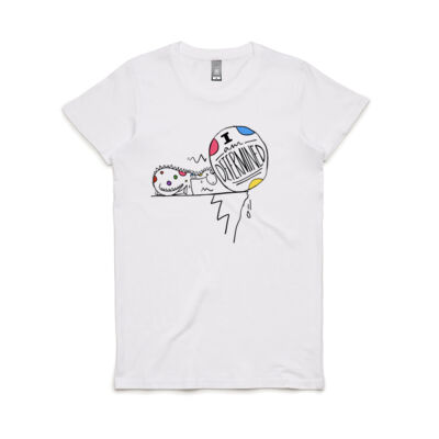 I am determined  - Women's Maple Tee Thumbnail